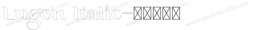 Lugon Italic字体转换